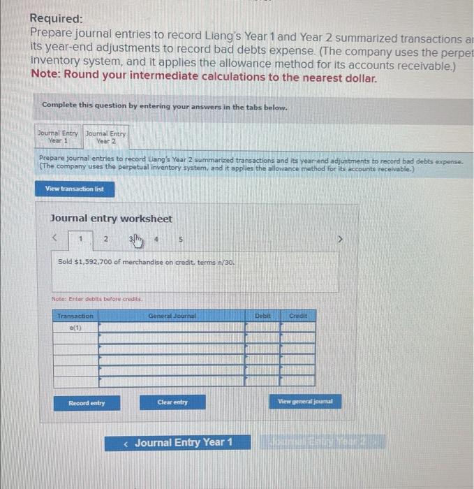 by entering your answers in the tabs below. Prepare joumal entries to