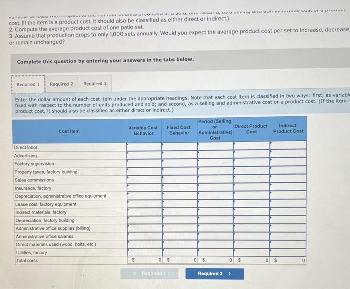 LO1-2, LO1-3, LO1-4] The Dorilane Company produces a set of wood patio