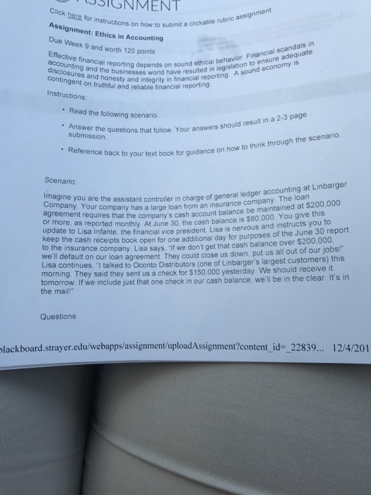  SSIGNMENT Click here for instructions Assignment: Ethics in Accounting Due Week