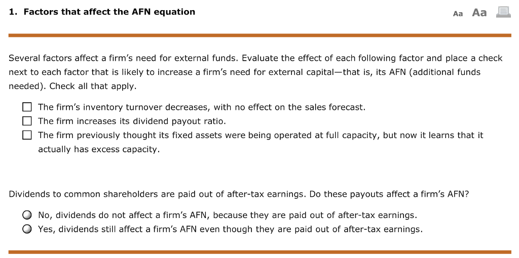 Please answer correctly 1. Factors that affect the AFN equation Several factors