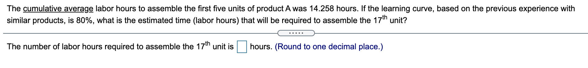 The cumulative average labor hours to assemble the first five units
