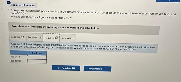 establishes bid prices that are 150% of total manufacturing cost, what bid