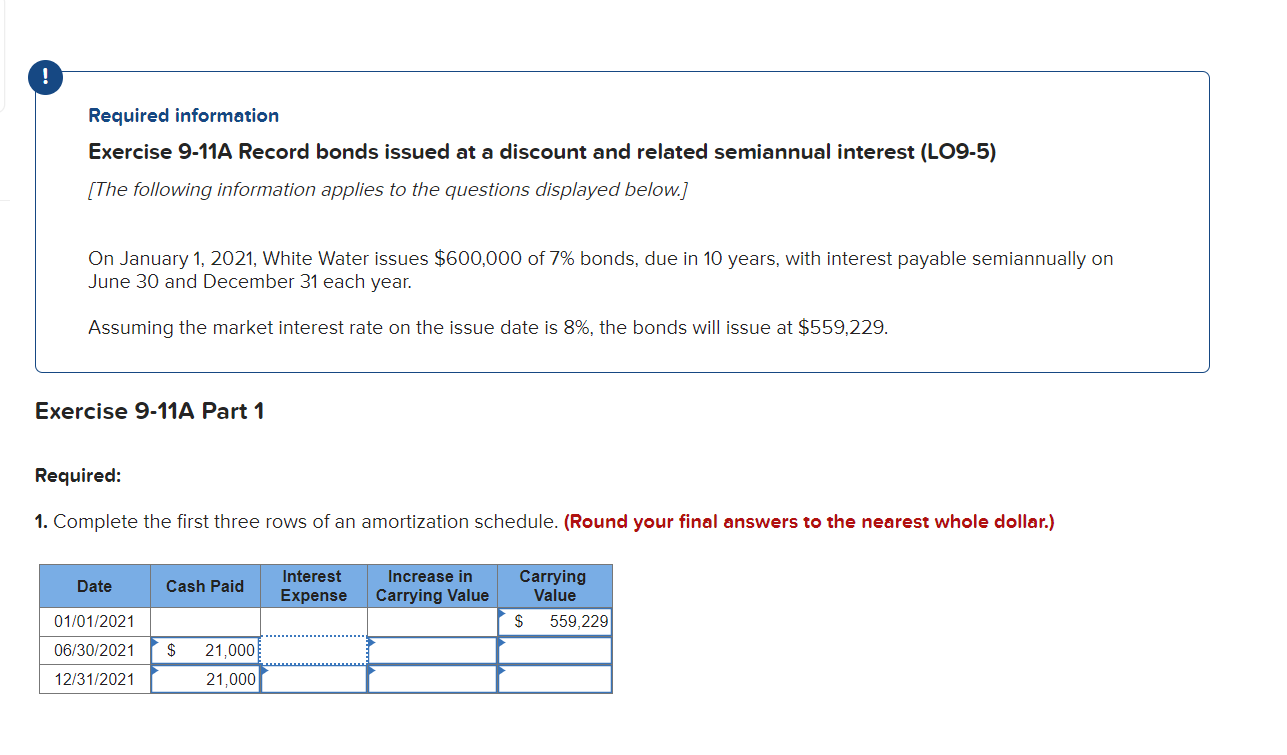 please help Required information Exercise 9-11A Record bonds issued at a discount