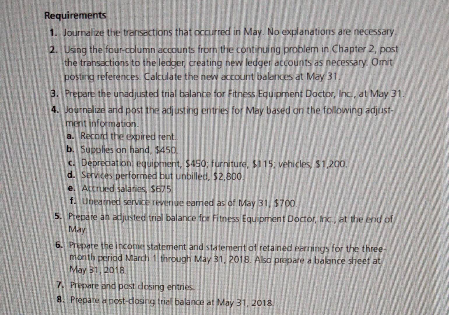 look like this: The following transactions occurred during May: 2. Using the