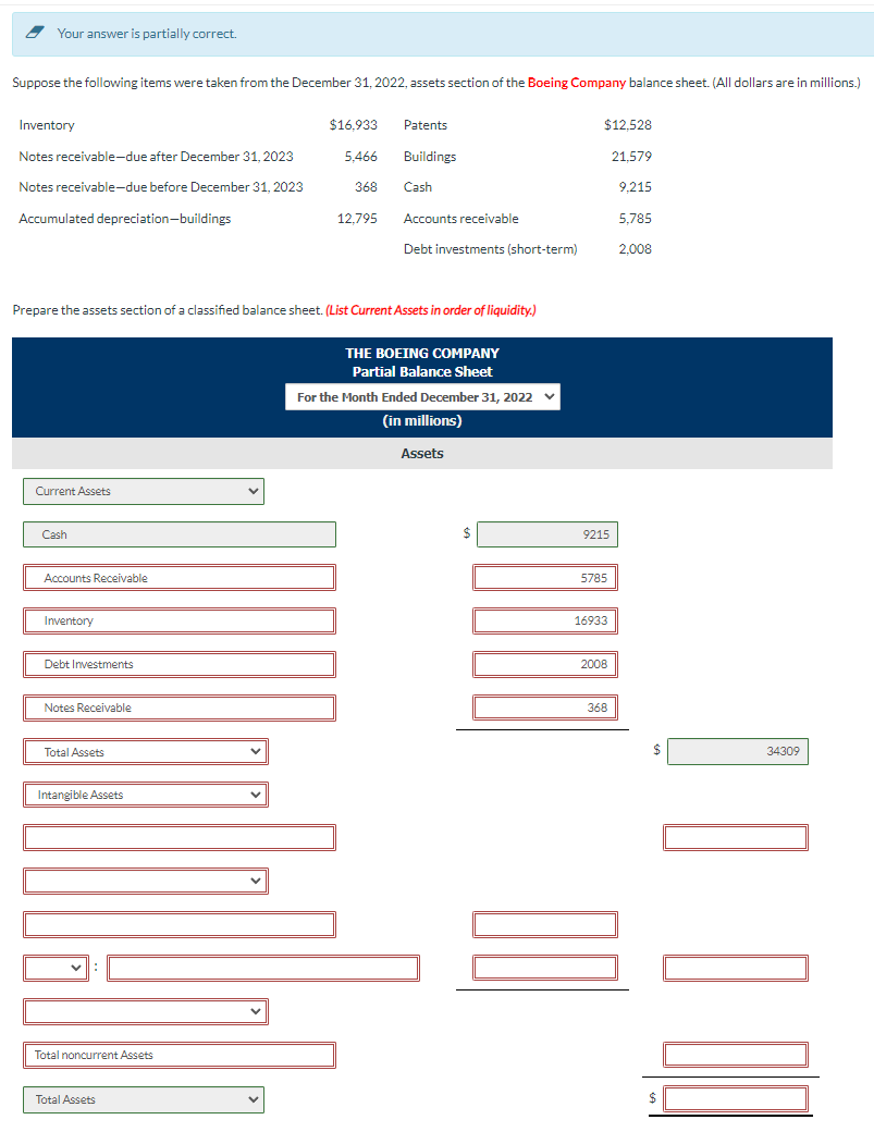 () Your answer is partially correct. Suppose the following items were