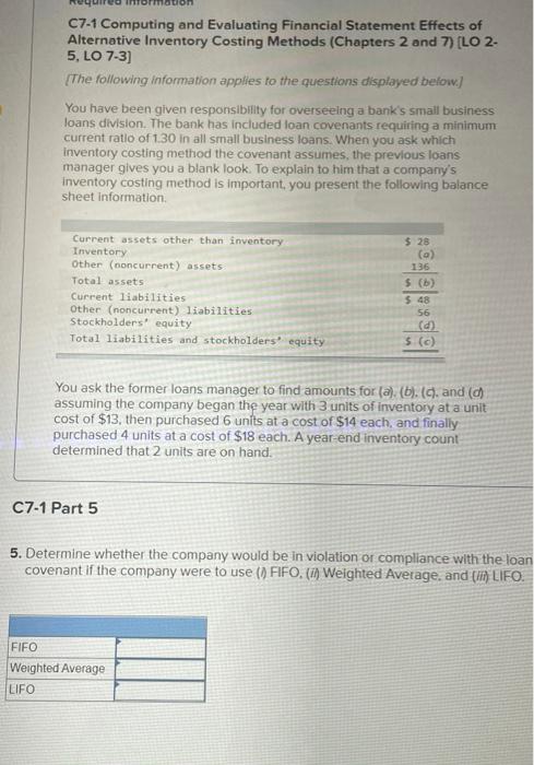  C7-1 Computing and Evaluating Financial Statement Effects of Alternative Inventory Costing