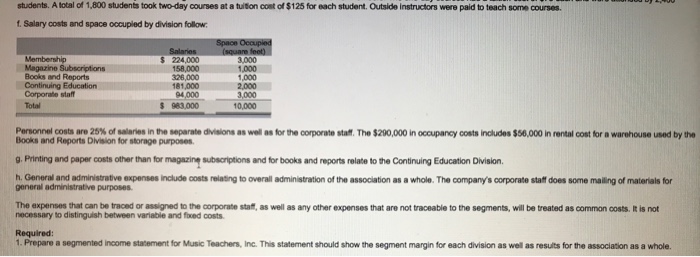 the time you need. Case 6-30 Service Organization; Segment Reporting LO6-4 Music