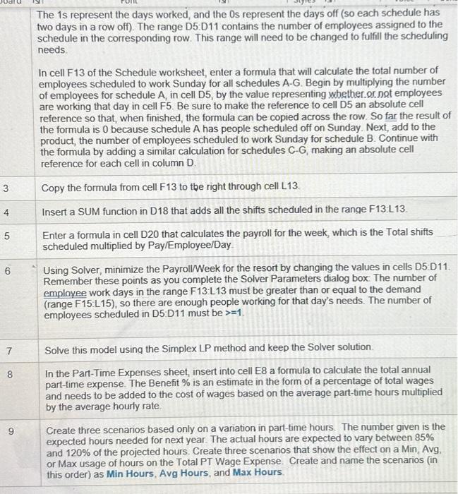 excel problems need all solved. thanks The 1s represent the days worked,