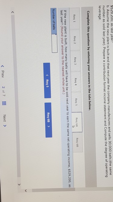 cost. Last year, the company sold 30.000 of these balls, with the