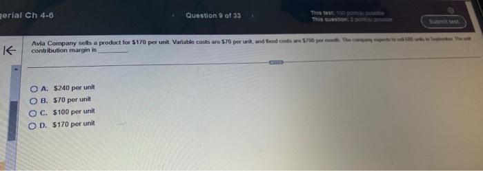  contribution margin in A. $240 per unit B. $70 per unit