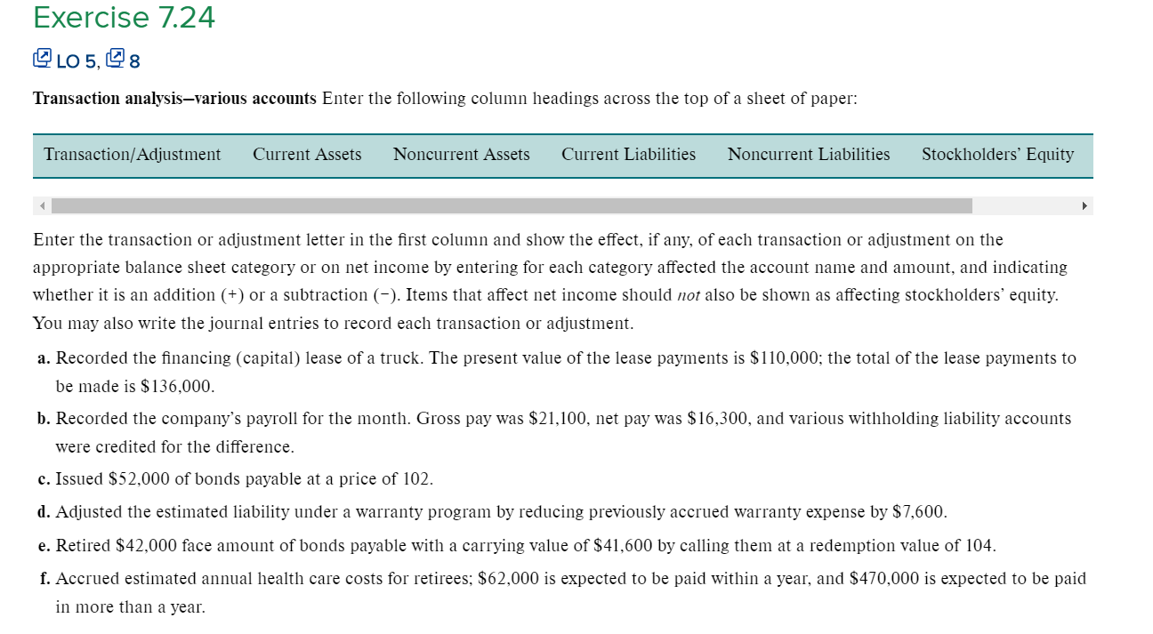 Exercise 7.24 O LO 5, O 8 Transaction analysis-various accounts Enter