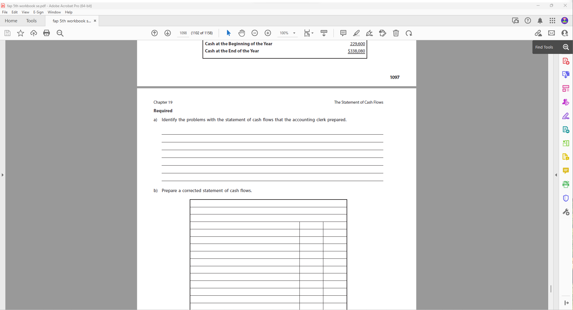 (1102 of 1158) b) Prepare a corrected statement of cash flows. \begin{tabular}{|l|l|l|}