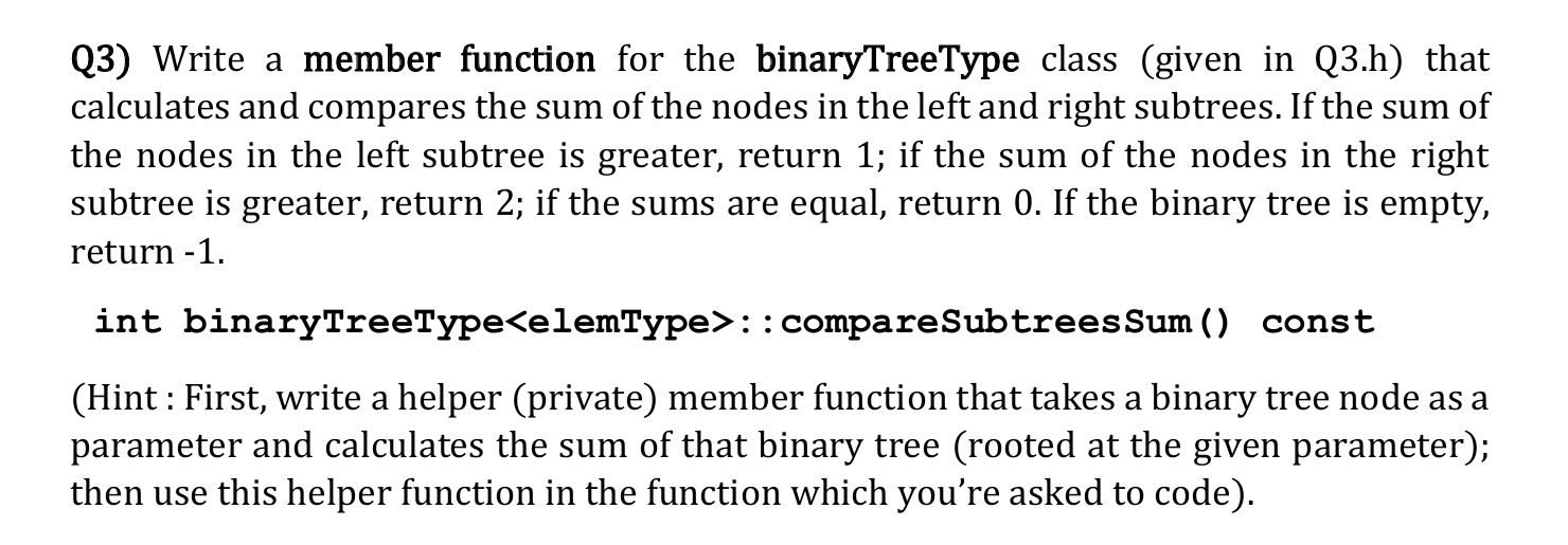  //Header File Binary Search Tree #ifndef H_binaryTree #define H_binaryTree #include #