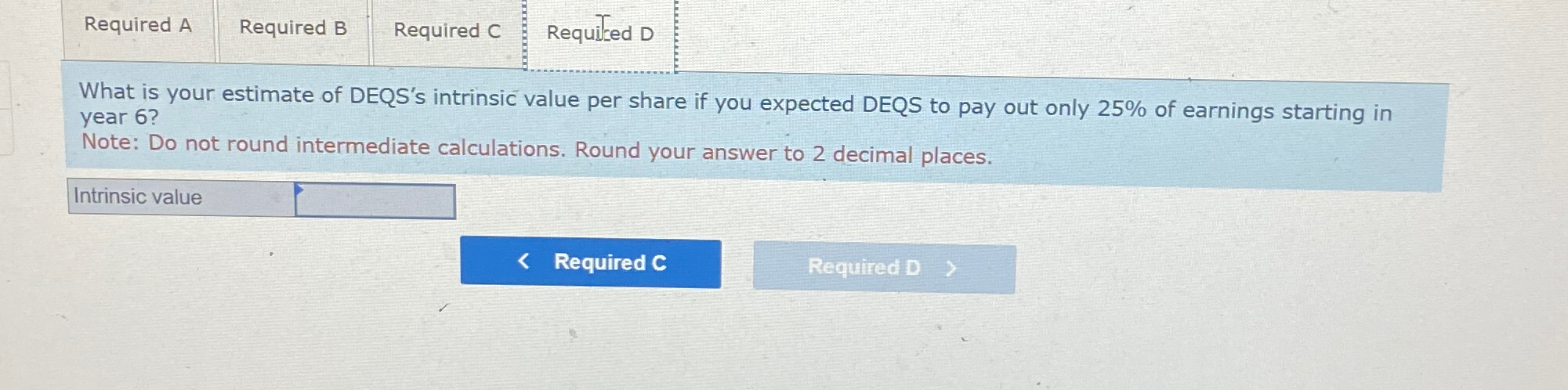  Problem 18-17(Algo) The Digital Electronic Quotation System (DEQS) Corporation pays no