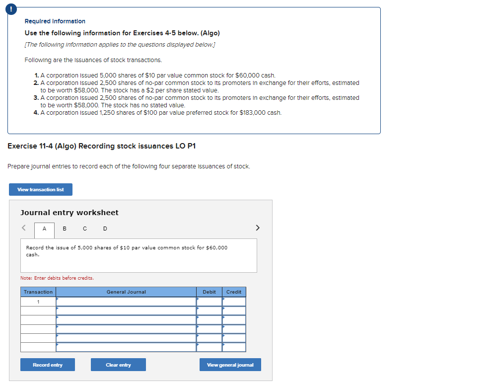  Required Information Use the following information for Exercises 4-5 below. (Algo)