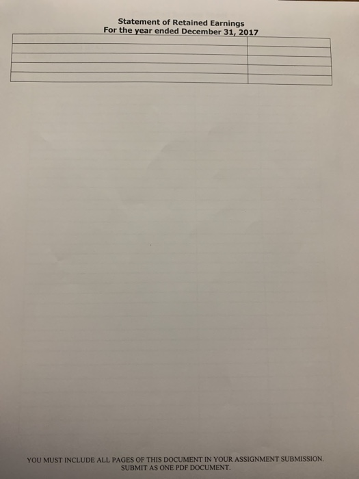 Retained Earnings and Classified Balance sheet on the pages which follow. To