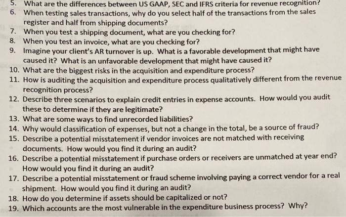  5. What are the differences between US GAAP, SEC and IFRS