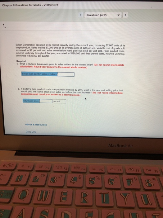  Chapter 8 Questions for Marks- VERSION 2 Question 1 (of 2)