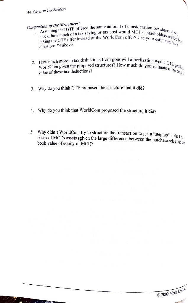 the present value of these tax deductions? of the Various Acquisition Or