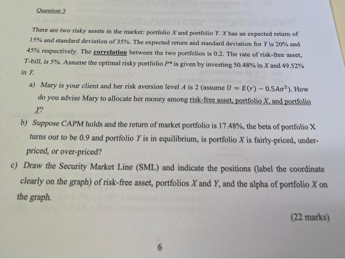  Question 3 - There are two risky assets in the market:
