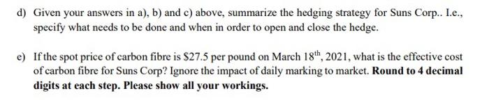 spot price of carbon fiber is $25 per pound and the company