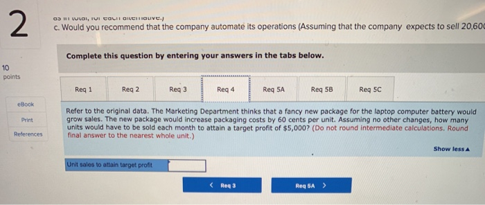 format income statement for the most recent month is given below sales