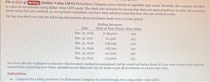 PLEASE ANSWER P8.11 PART A ONLY PLEASE!!! 100 18.11 (LO 4) Writing