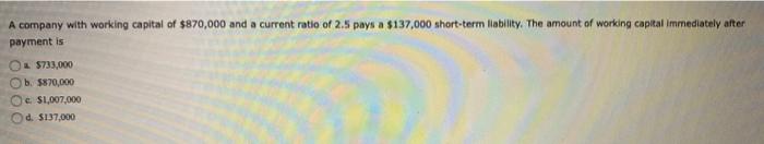  Please answer all three for a thumbs up A company with