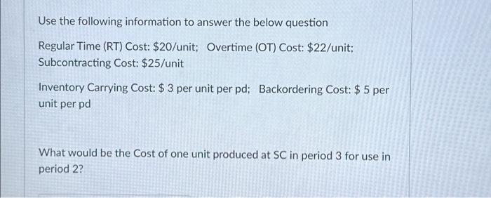  SMAY Use the following information to answer the below question Regular