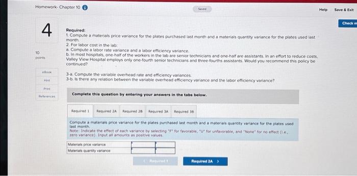 last month and a materials quantity variance for the plates used last