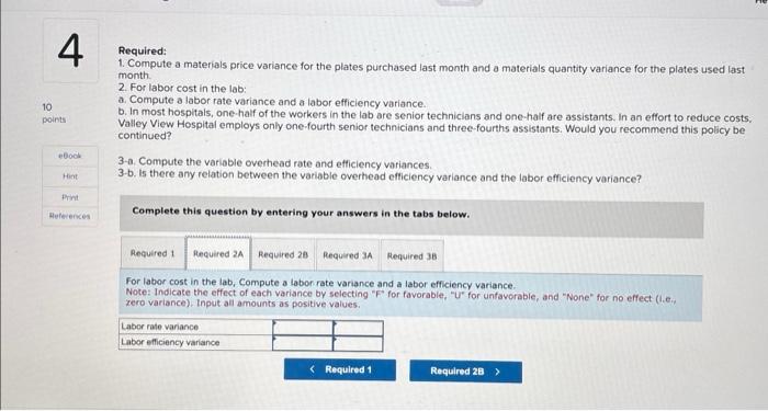 month. 2. For labor cost in the lab: a. Compute a labor