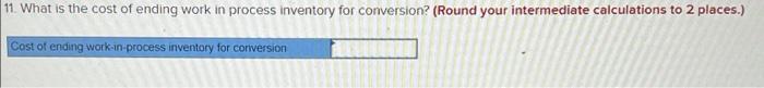 30 work in process inventory consisted of 8.200 units that were 100%
