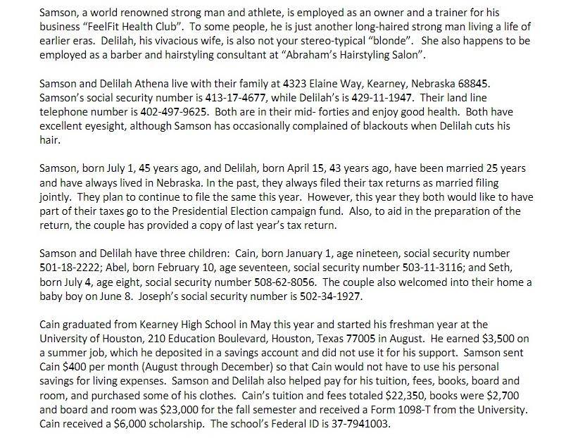 I'm needing help preparing a 2109 tax return on this? Samson, a