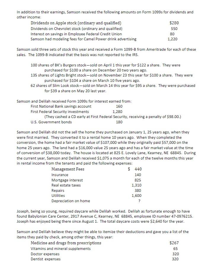 is just another long-haired strong man living a life of earlier eras.