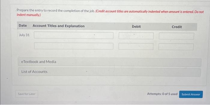 (2) Overhead is applied on the basis of direct labor cost. What