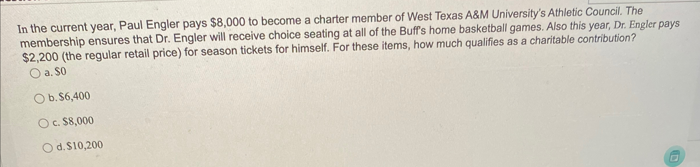  In the current year, Paul Engler pays $8,000 to become a