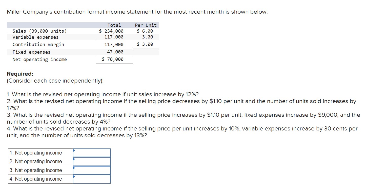  Miller Company's contribution format income statement for the most recent month