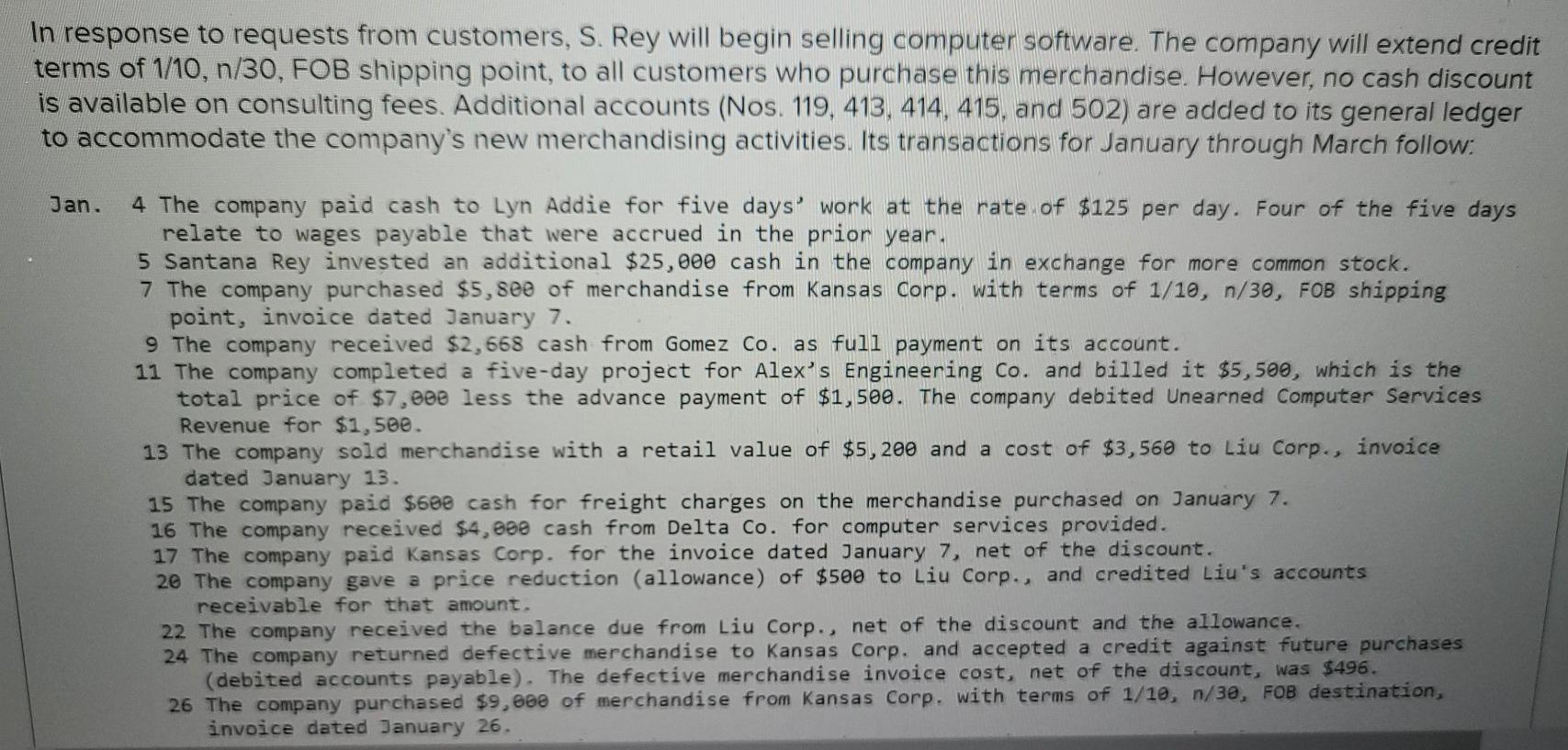 its list of customers has grown. To accommodate the growth, the accounting
