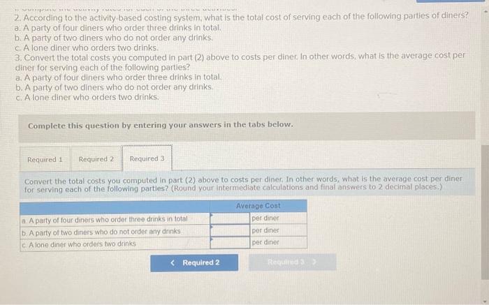 A party of two diners who do not order any drinks. c.