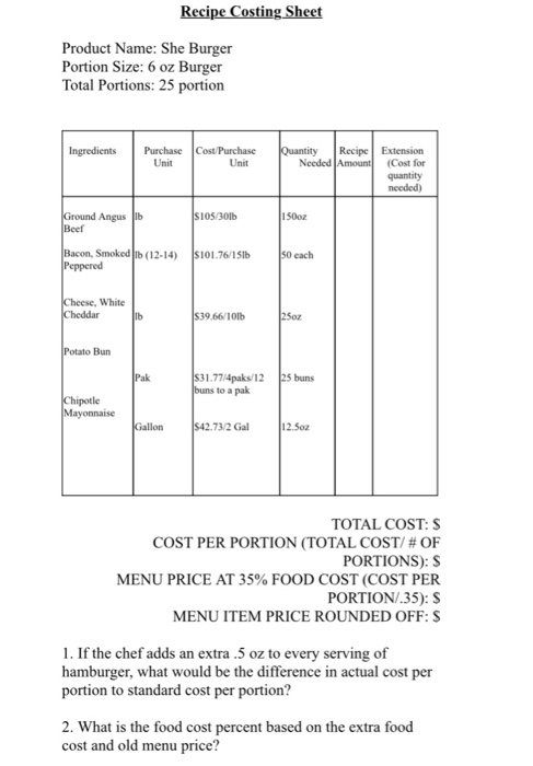 Product Name: She Burger Portion Size: 6 oz Burger Total Portions: 25