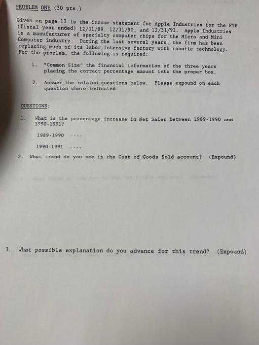  PROBLEM ONE (30 pts.) Given on page 13 is the income
