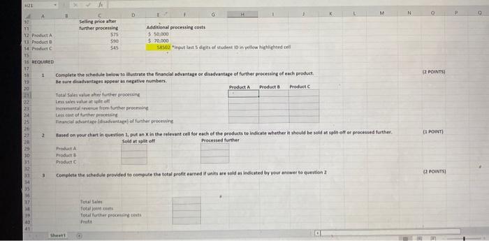 The information has also been input into the spreadsheet provided for you