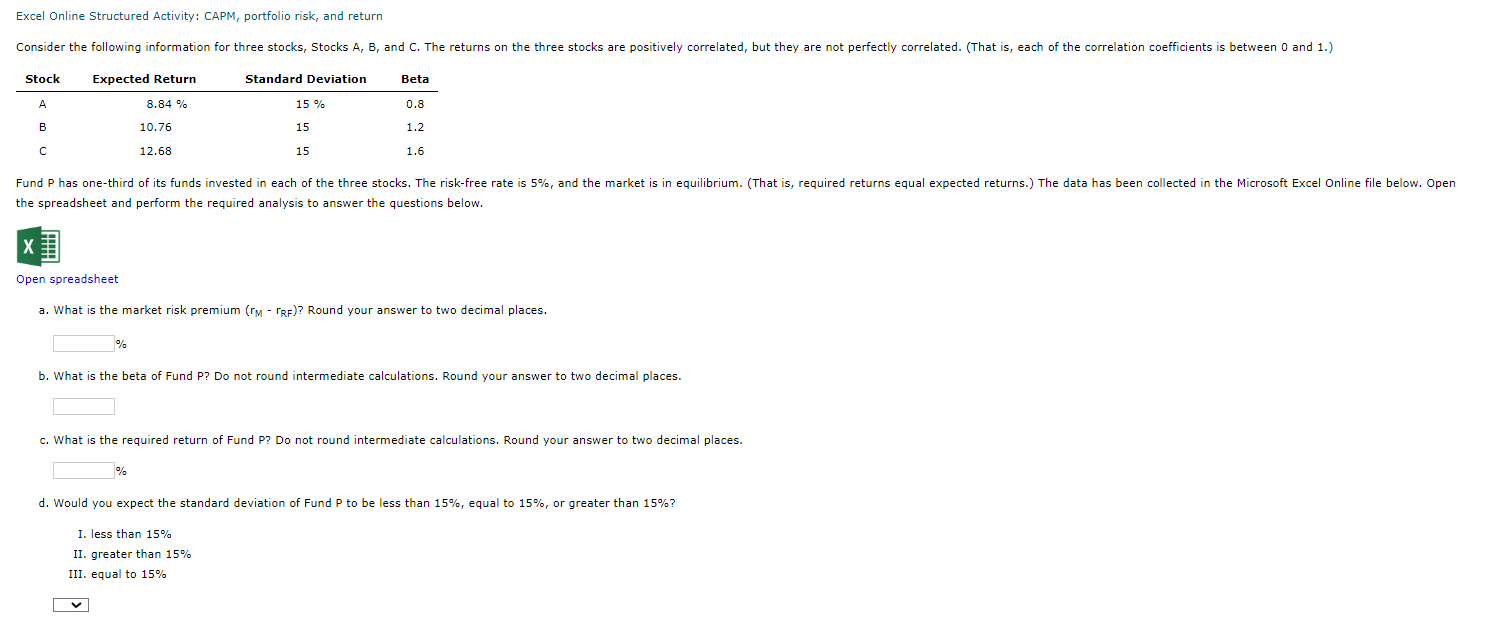  please answer correctly, will rate b. What is the beta of