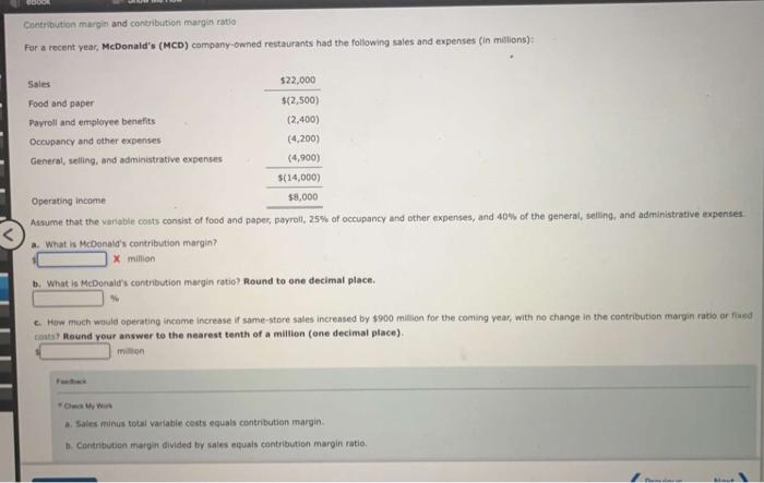 please help with a b and c Coetribution margin and contribution margin