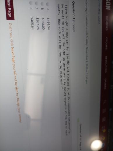 SON Secromaties GROND Question 1 (1 point Steve bought a new