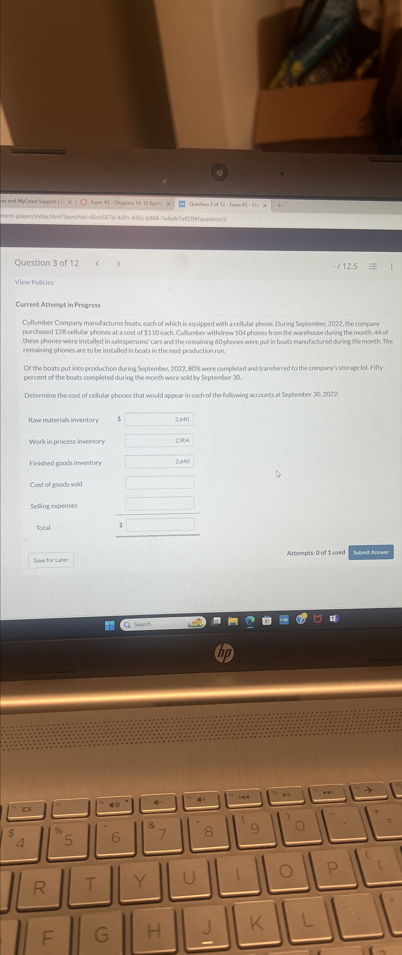  Question 3 of 12 -12.5vdots,vdots View Policies Current Attempt in Progress