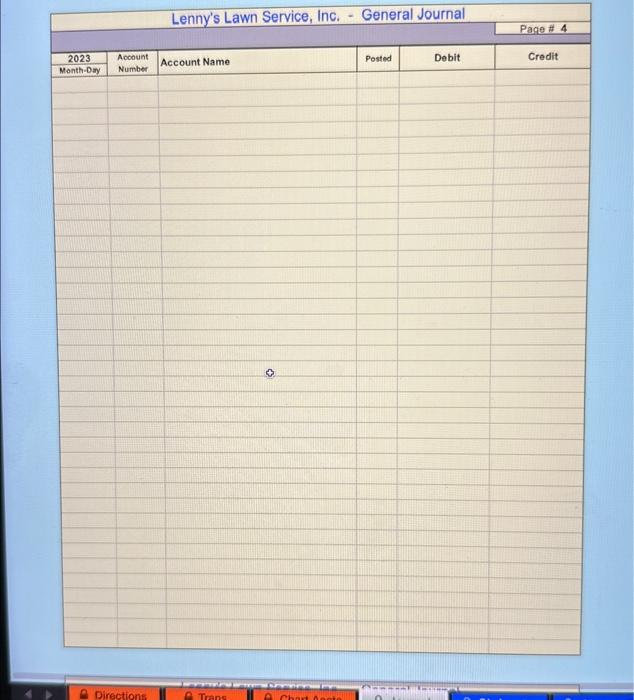 them. July 1 Purchase $68,700.00 of new mowing equipment, paying cash to