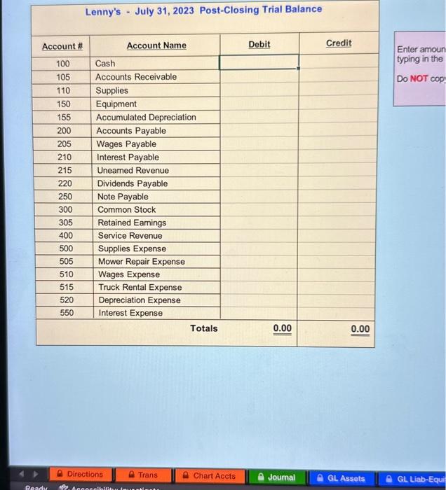 . July 14 Pay the employees $6,500.00 for work performed during the