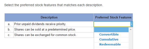 Select the preterred stock teatures that matches each description. toc eatu r