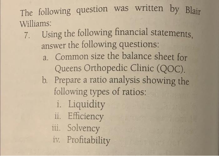  The following question was written by Blair Williams: 7. Using the